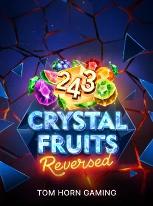 243 Crystal Fruits Reversed